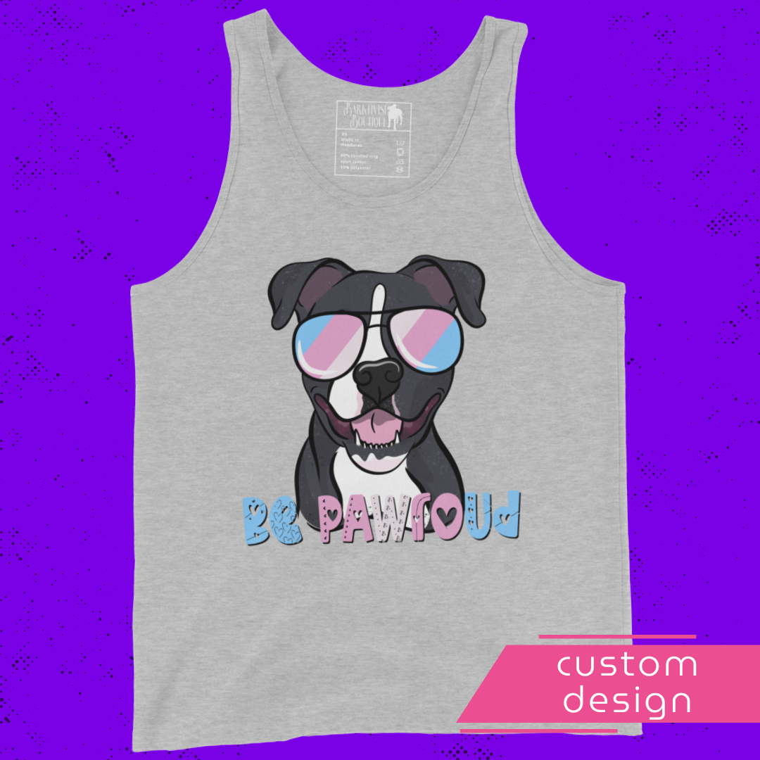 Be PAWroud Unisex Tank Top