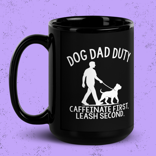 Dog Dad Duty - Black 15oz Mug