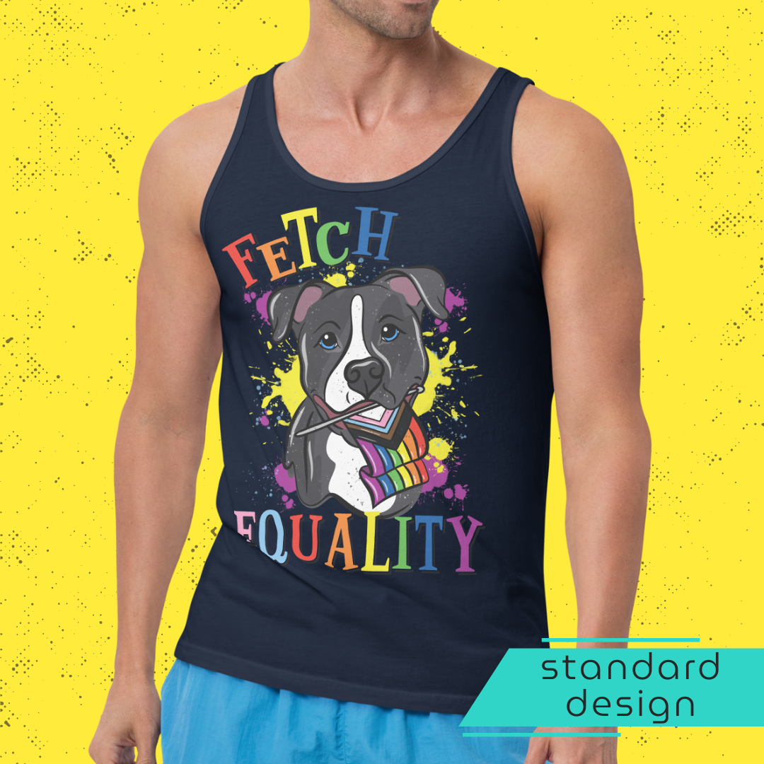 Fetch Equality Unisex Tank Top