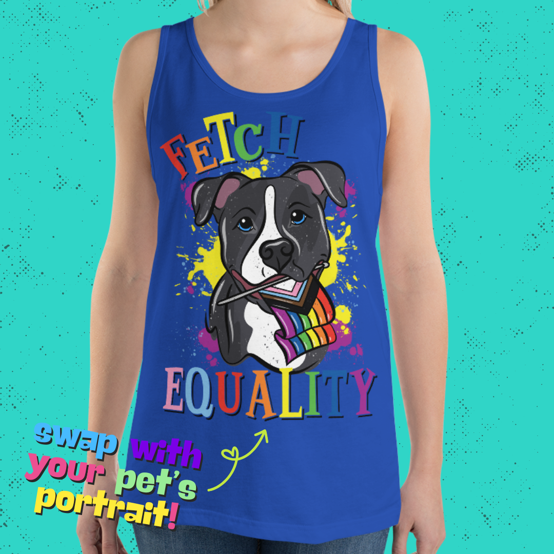Fetch Equality Unisex Tank Top