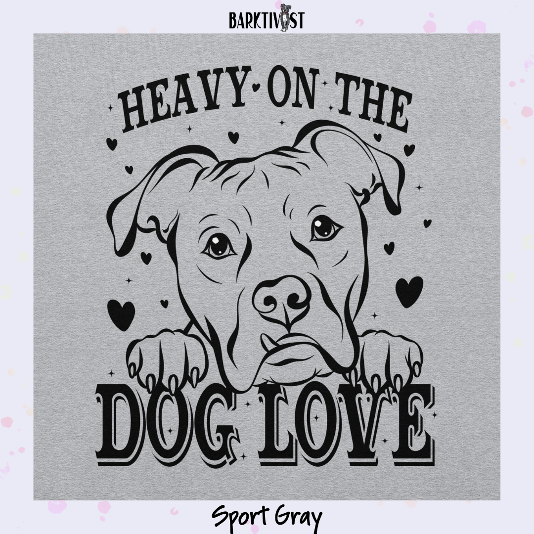 Heavy Dog Love Classic Sweatshirt