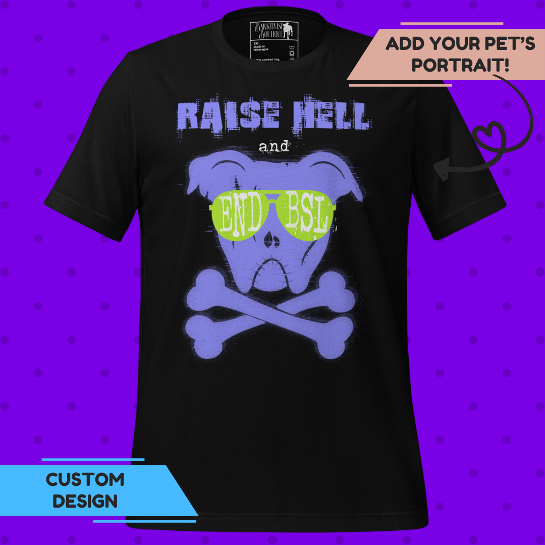 Raise Hell & End BSL Unisex T-Shirt