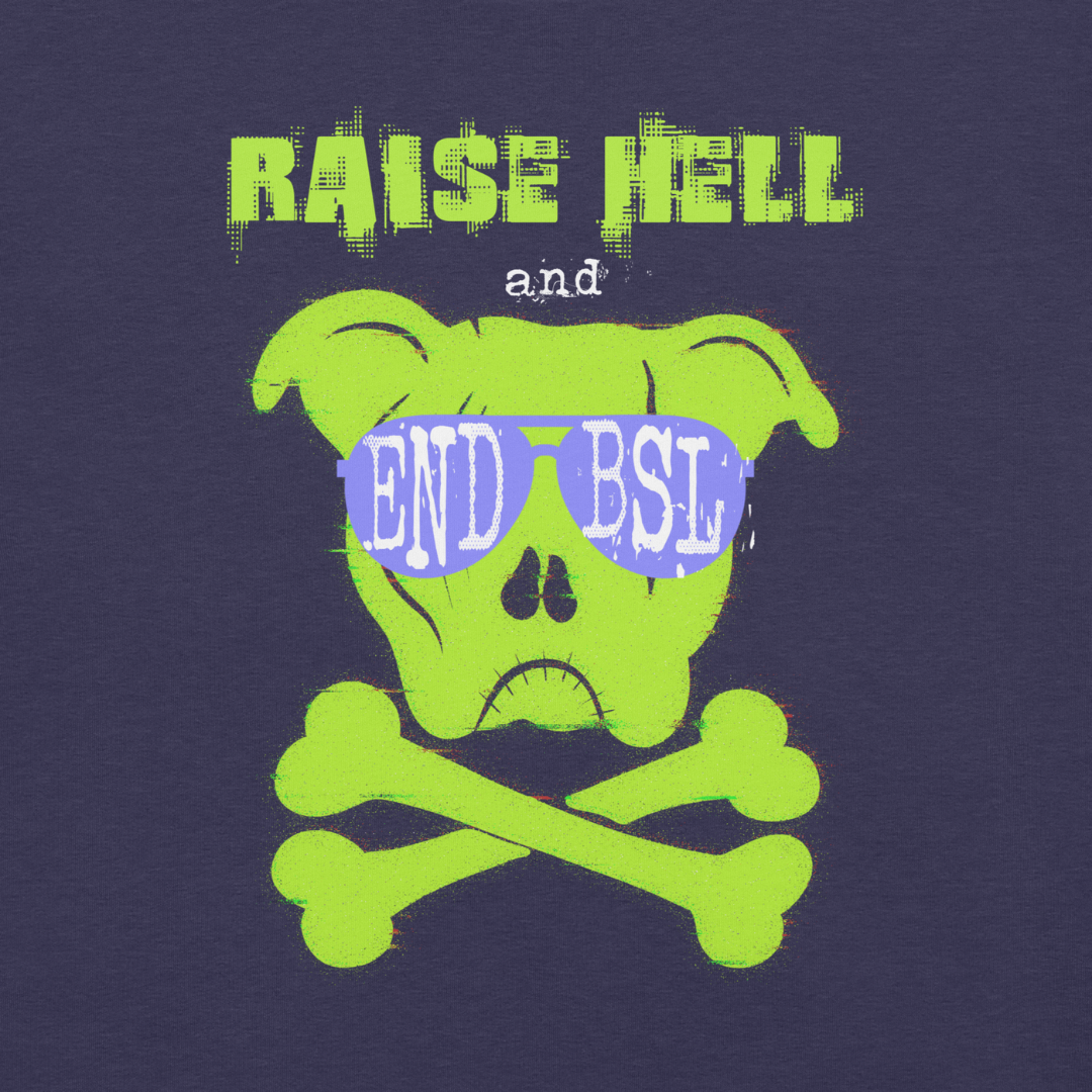Raise Hell & End BSL Unisex T-Shirt