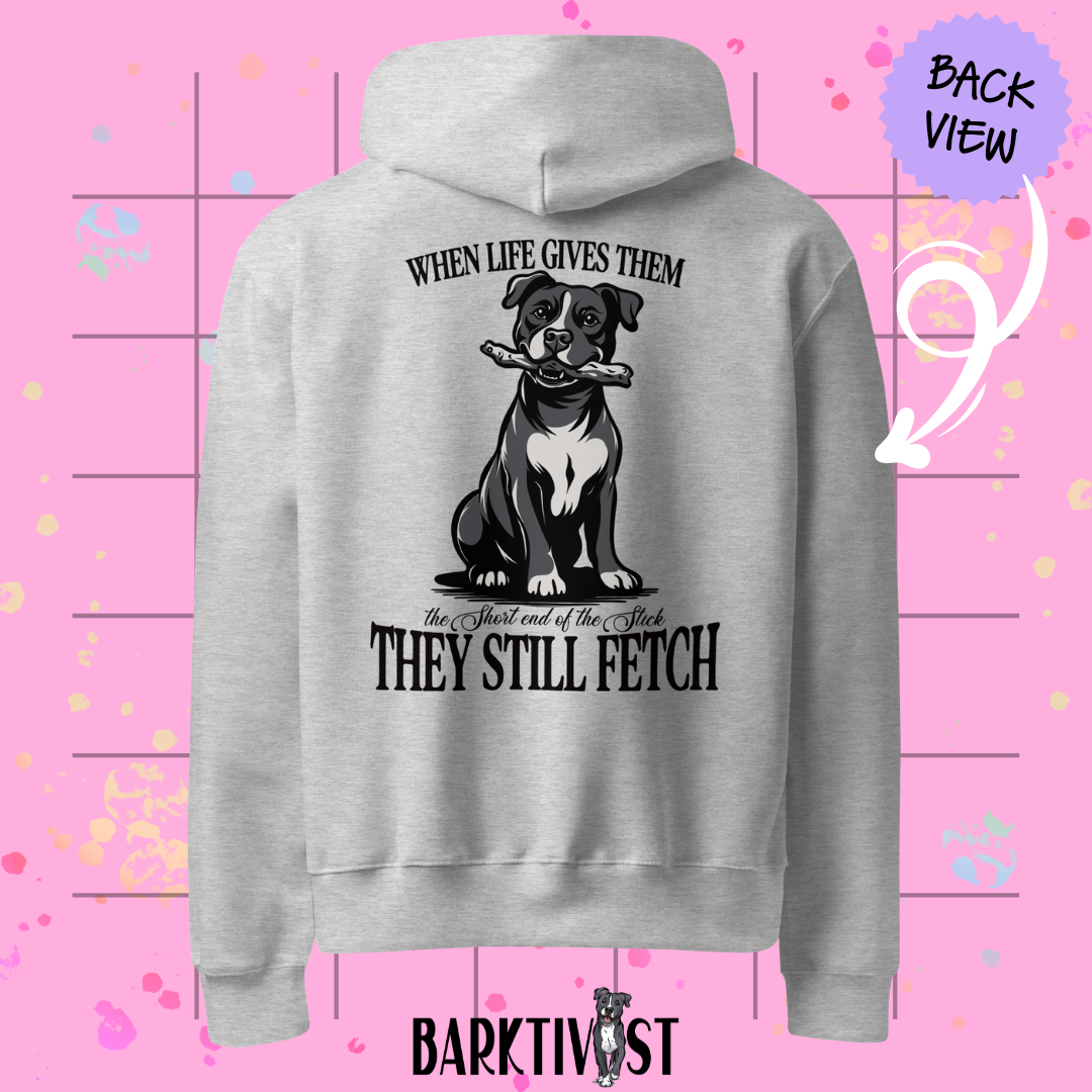They Still Fetch Premium Hoodie