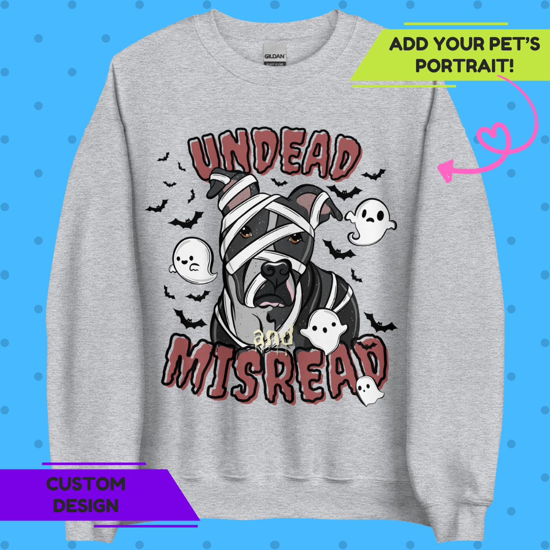 Undead & Misread Unisex Sweatshirt