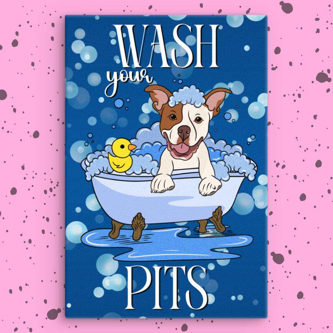 Wash Your Pits Canvas Print
