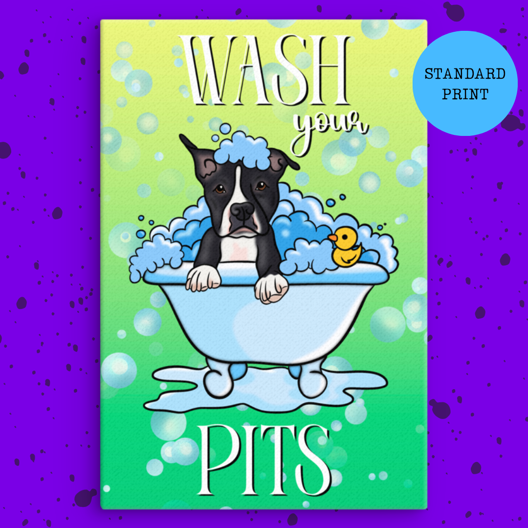 Wash Your Pits Canvas Print