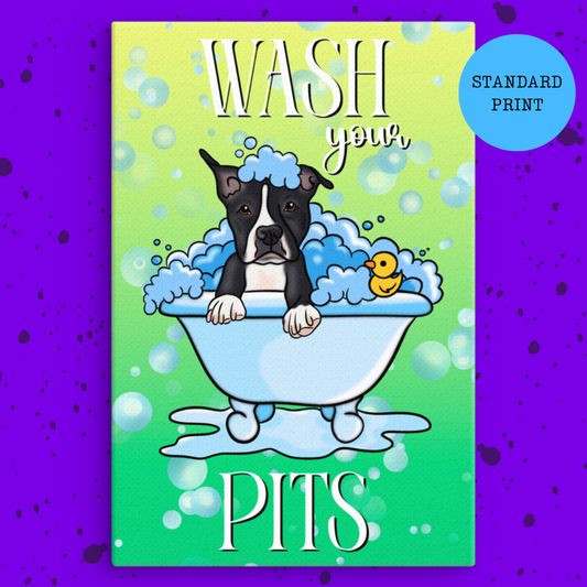 Wash Your Pits Canvas Print
