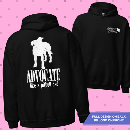 Advocate Like a Pitbull Dad Hoodie - Brandmark Edition