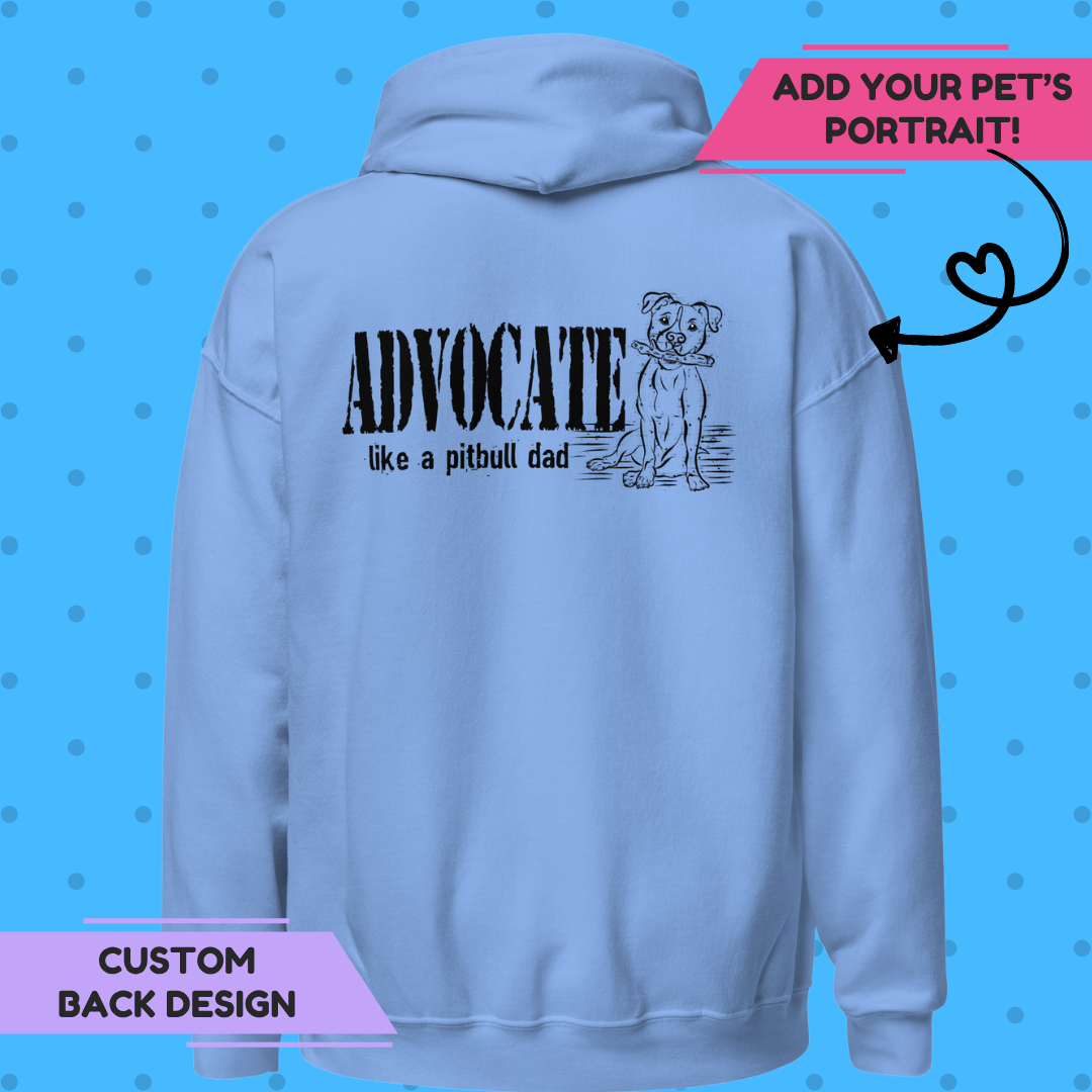 Advocate Like a Pitbull Dad Hoodie - Brandmark Edition