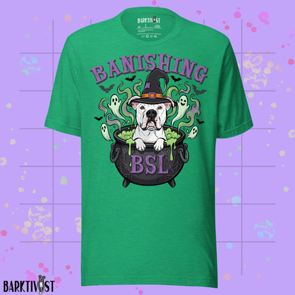 Banishing BSL Classic Tee
