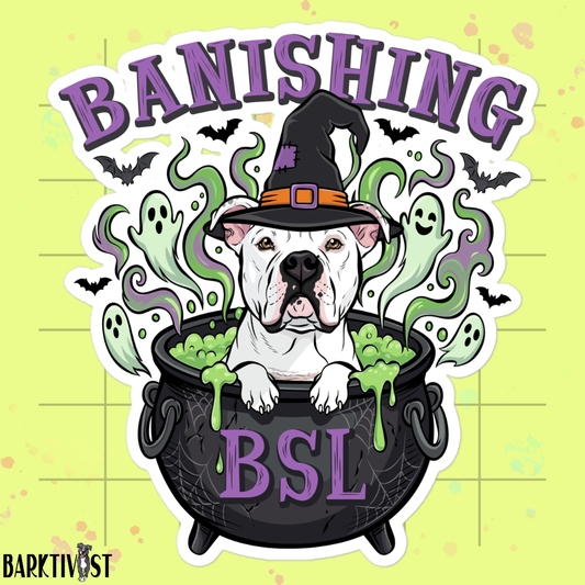 Banishing BSL Die-Cut Sticker