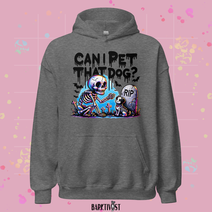 Can I Pet That Dog Classic Hoodie