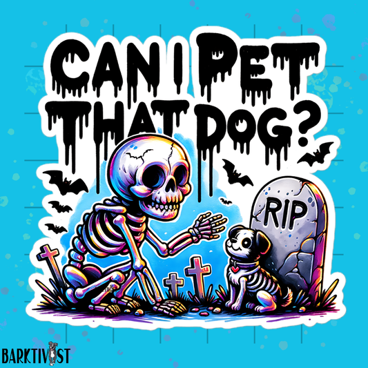Can I Pet That Dog Die-Cut Sticker