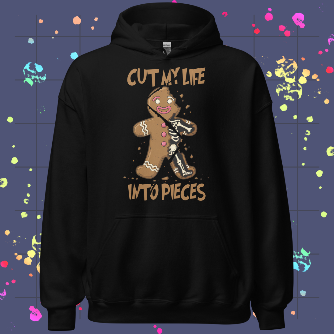 Cut My LIfe into Pieces Unisex Hoodie