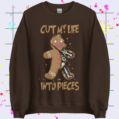 Cut My Life Into Pieces Unisex Sweatshirt