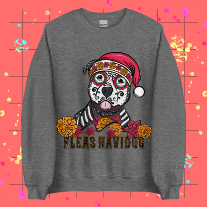 Fleas Navidog Unisex Sweatshirt