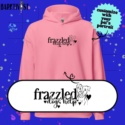 Frazzled, Dogs Help Unisex Hoodie