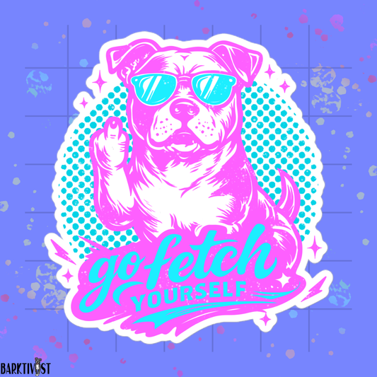 Go Fetch Yourself Die-Cut Sticker