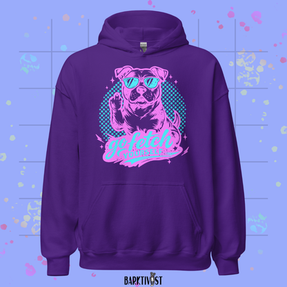 Go Fetch Yourself Hoodie