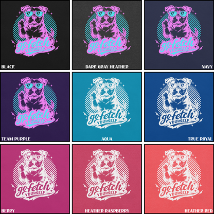 Go Fetch Yourself Tee