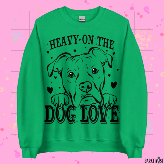 Heavy Dog Love Classic Sweatshirt