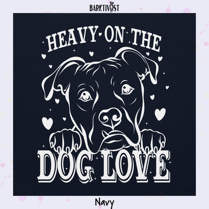 Heavy Dog Love Classic Sweatshirt