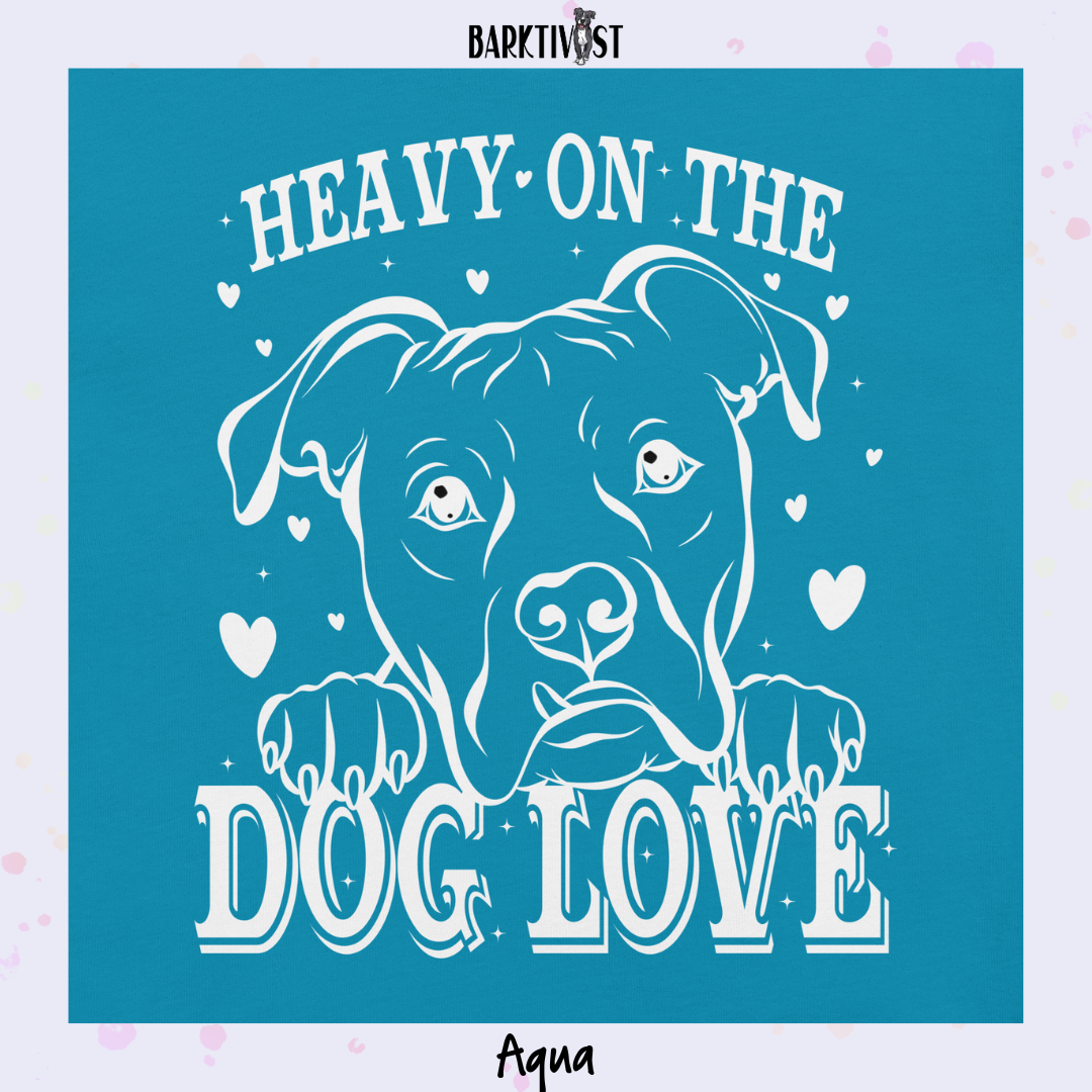 Heavy Dog Love Classic Tee
