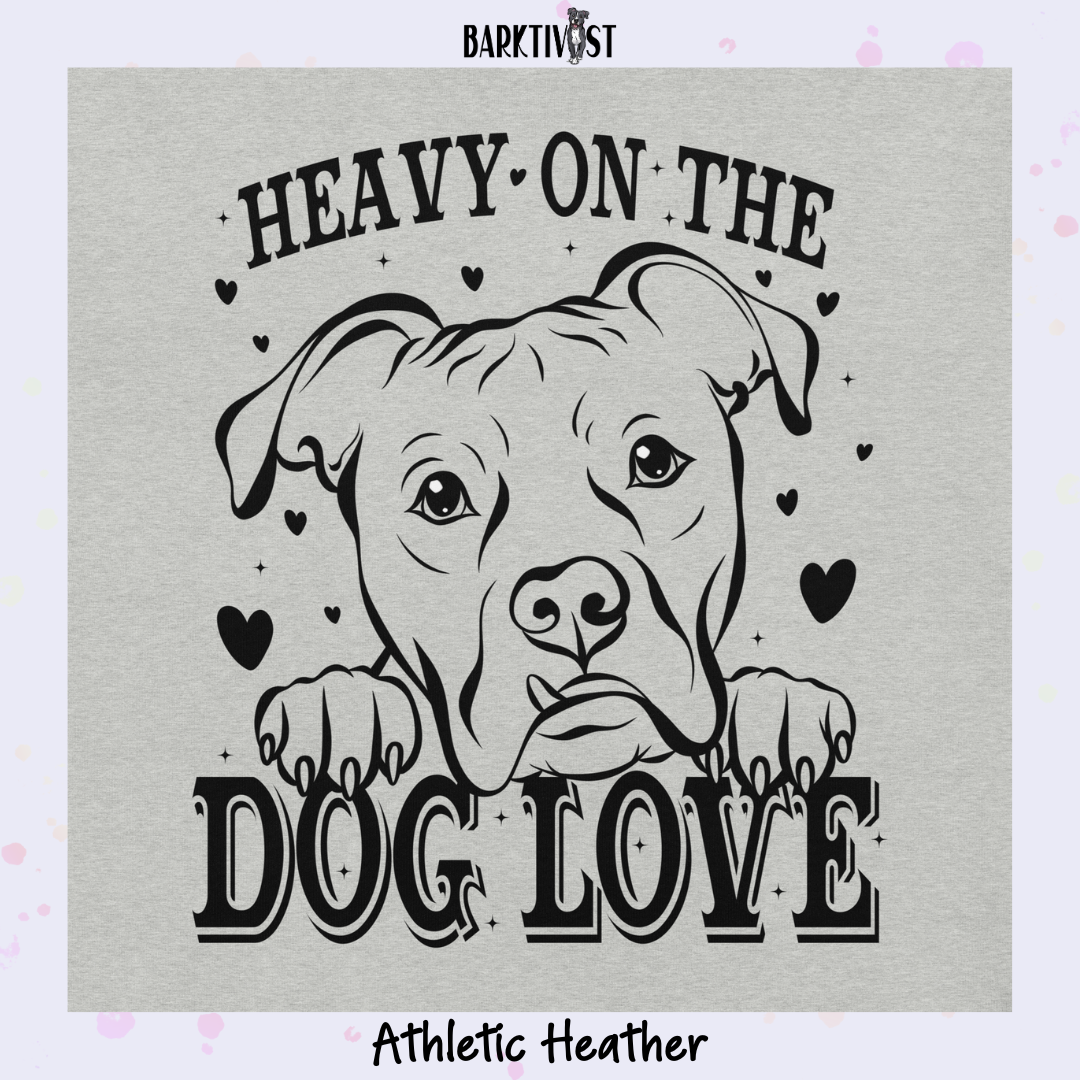 Heavy Dog Love Classic Tee