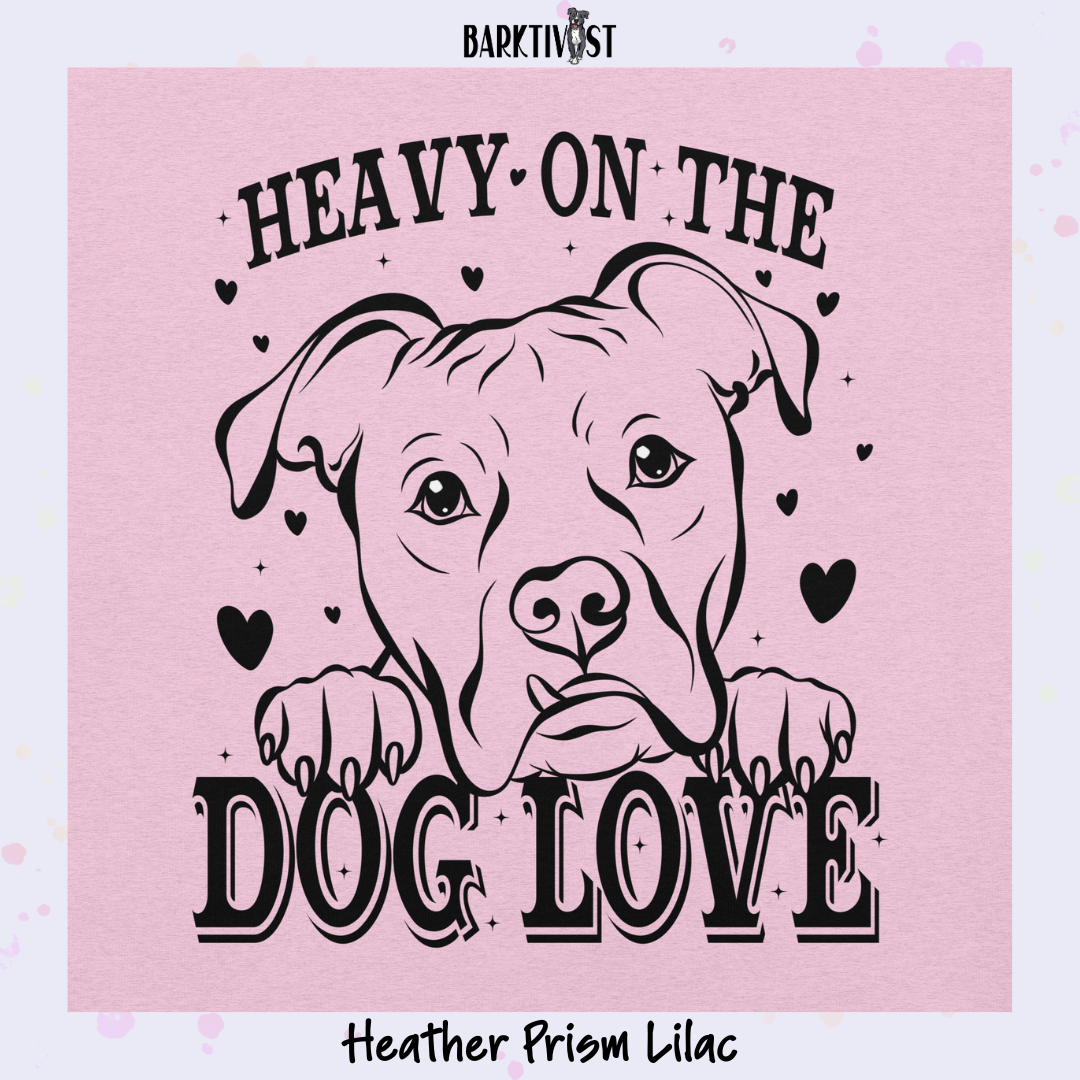 Heavy Dog Love Classic Tee