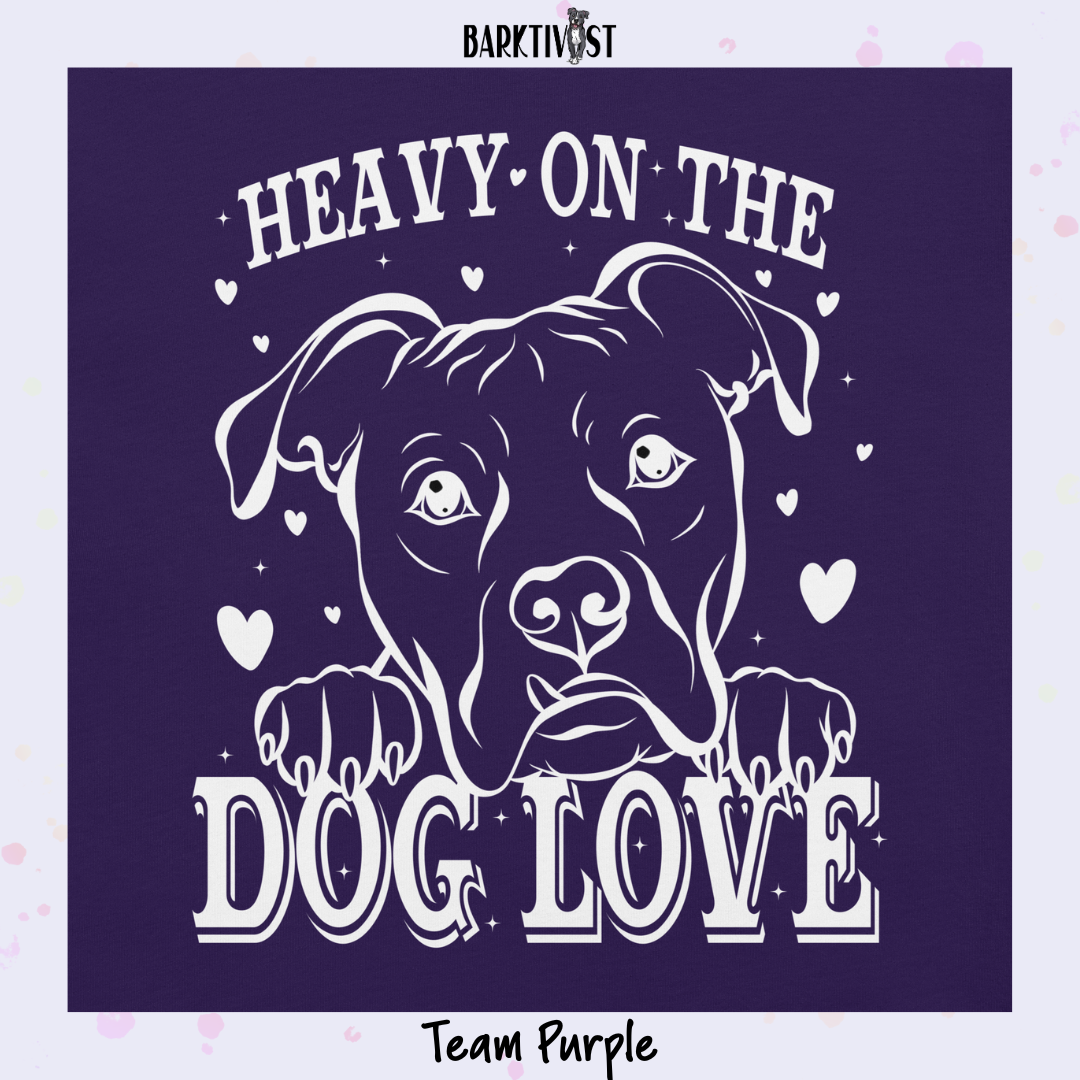 Heavy Dog Love Classic Tee