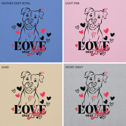 Love Over Labels Unisex Sweatshirt