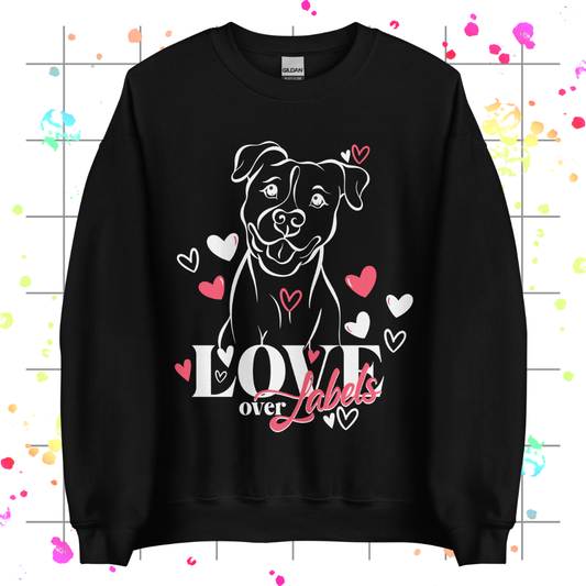 Love Over Labels Unisex Sweatshirt
