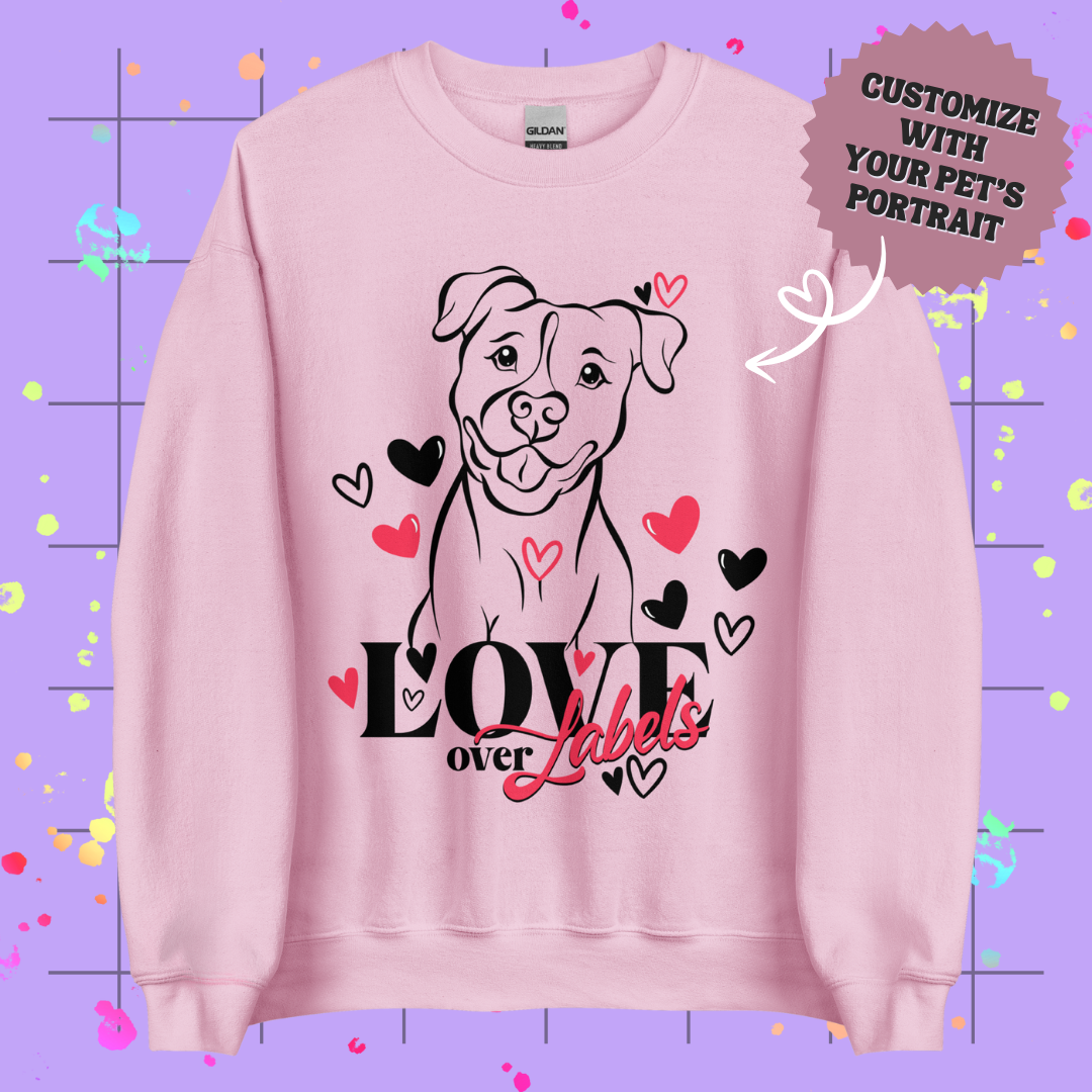 Love Over Labels Unisex Sweatshirt