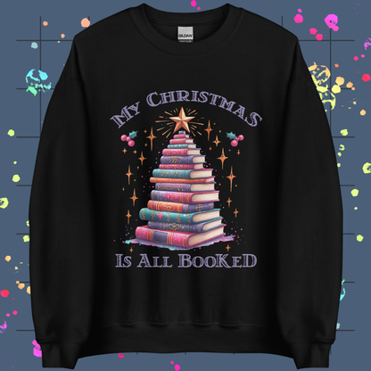 My Christmas is All Booked Unisex Sweatshirt