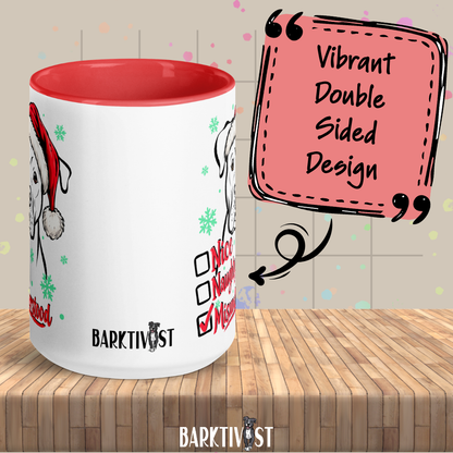 Nice, Naughty, Misunderstood, 15oz Mug