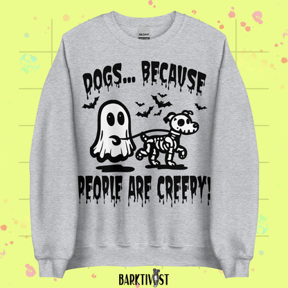 People are Creepy Classic Sweatshirt