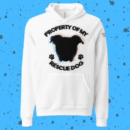 Property of My Rescue Dog Signature Hoodie