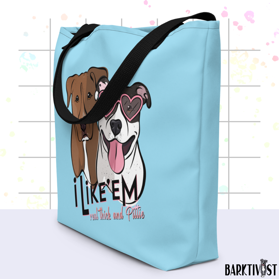 Real Thick & Pittie Tote