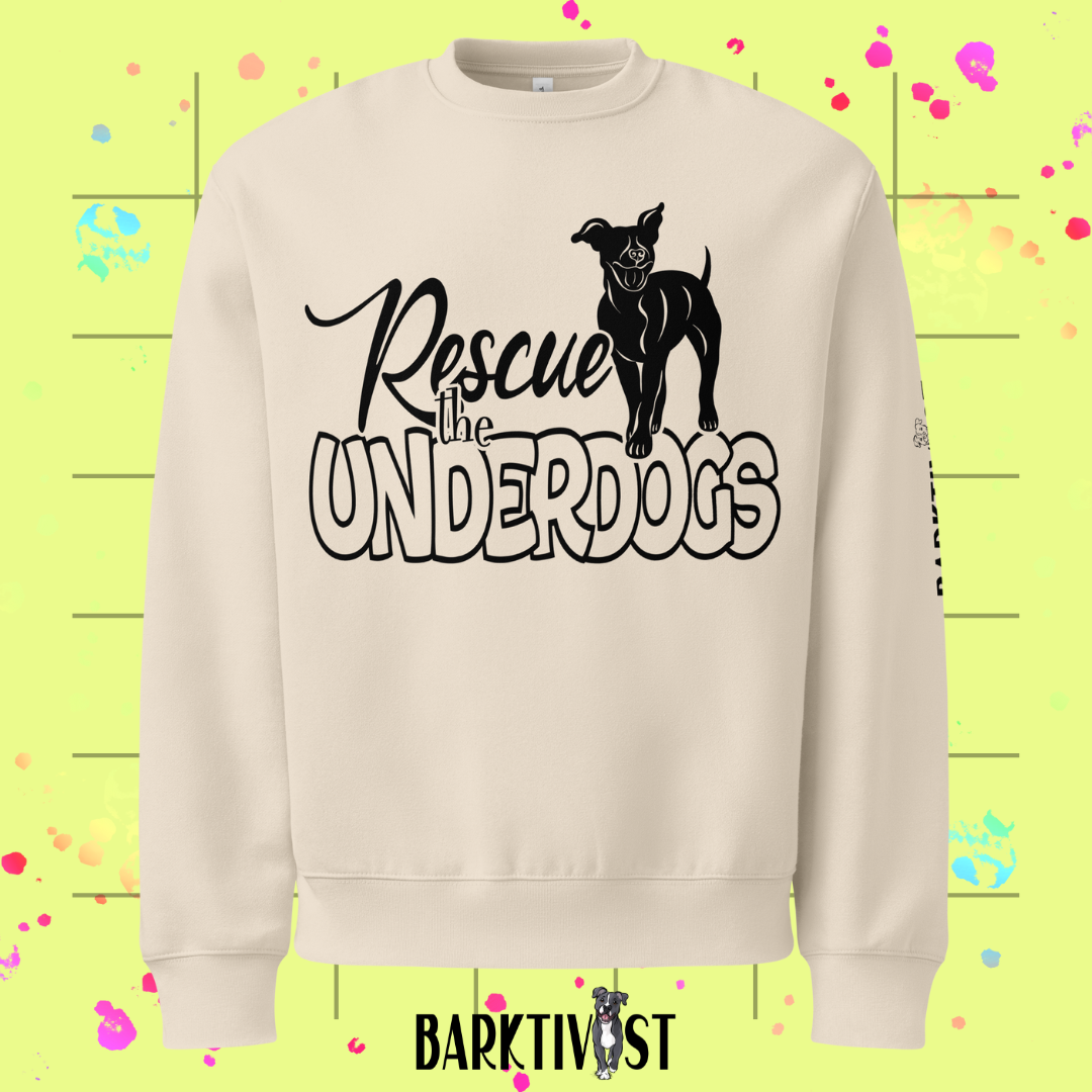 Rescue the Underdogs Legacy Sweatshirt