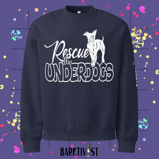Rescue the Underdogs Legacy Sweatshirt