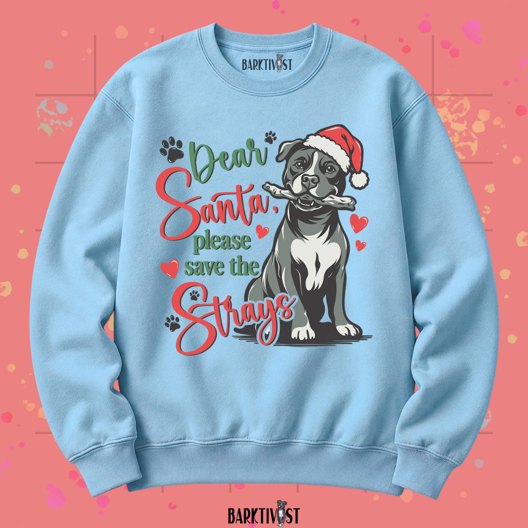 Dear Santa, Classic Sweatshirt