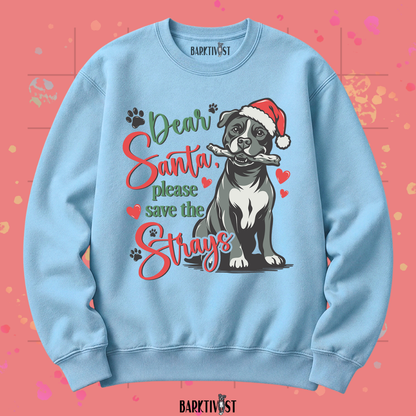 Dear Santa, Classic Sweatshirt