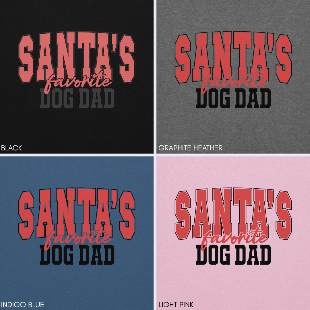 Santa's Favorite Dog Dad Sweatshirt