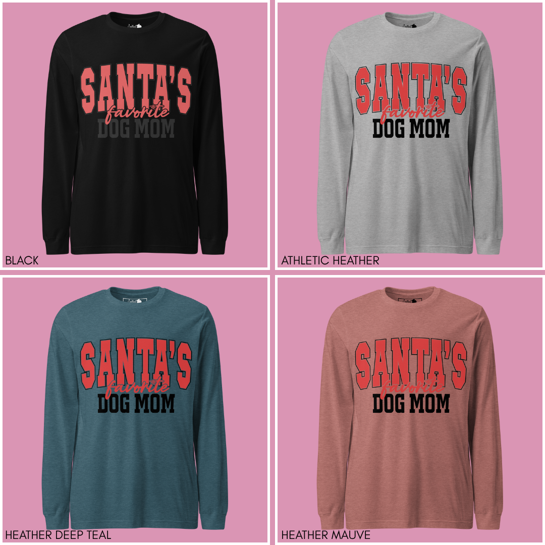 Santa's Favorite Dog Mom Longsleeve Tee