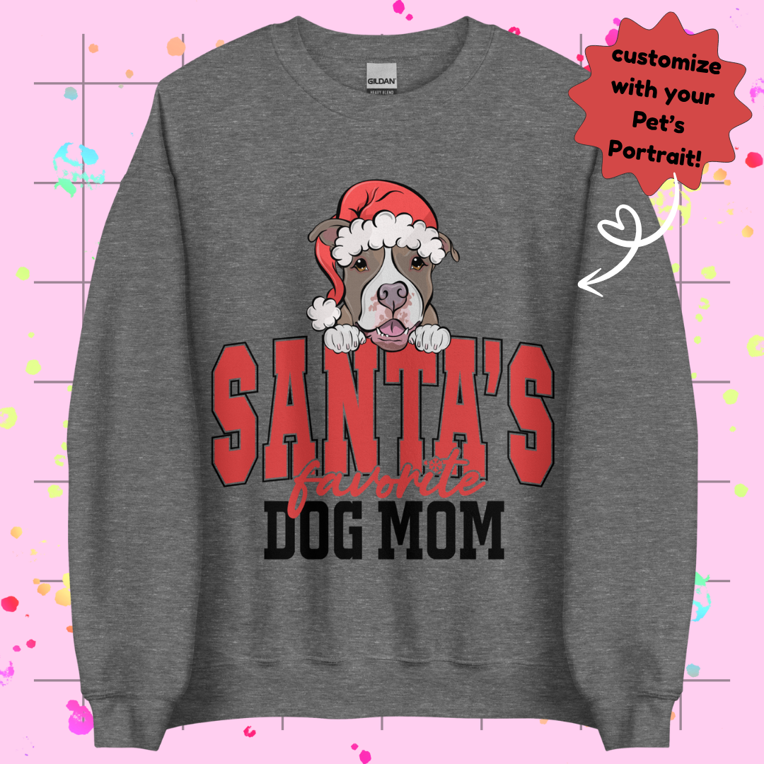Santa's Favorite Dog Mom Sweatshirt