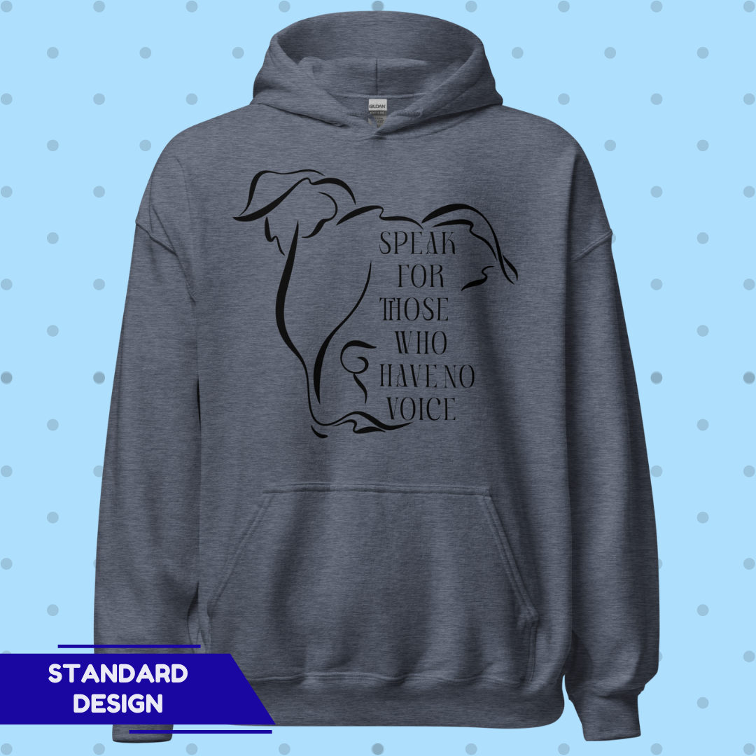 Speak for Those Who Have No Voice Unisex Hoodie