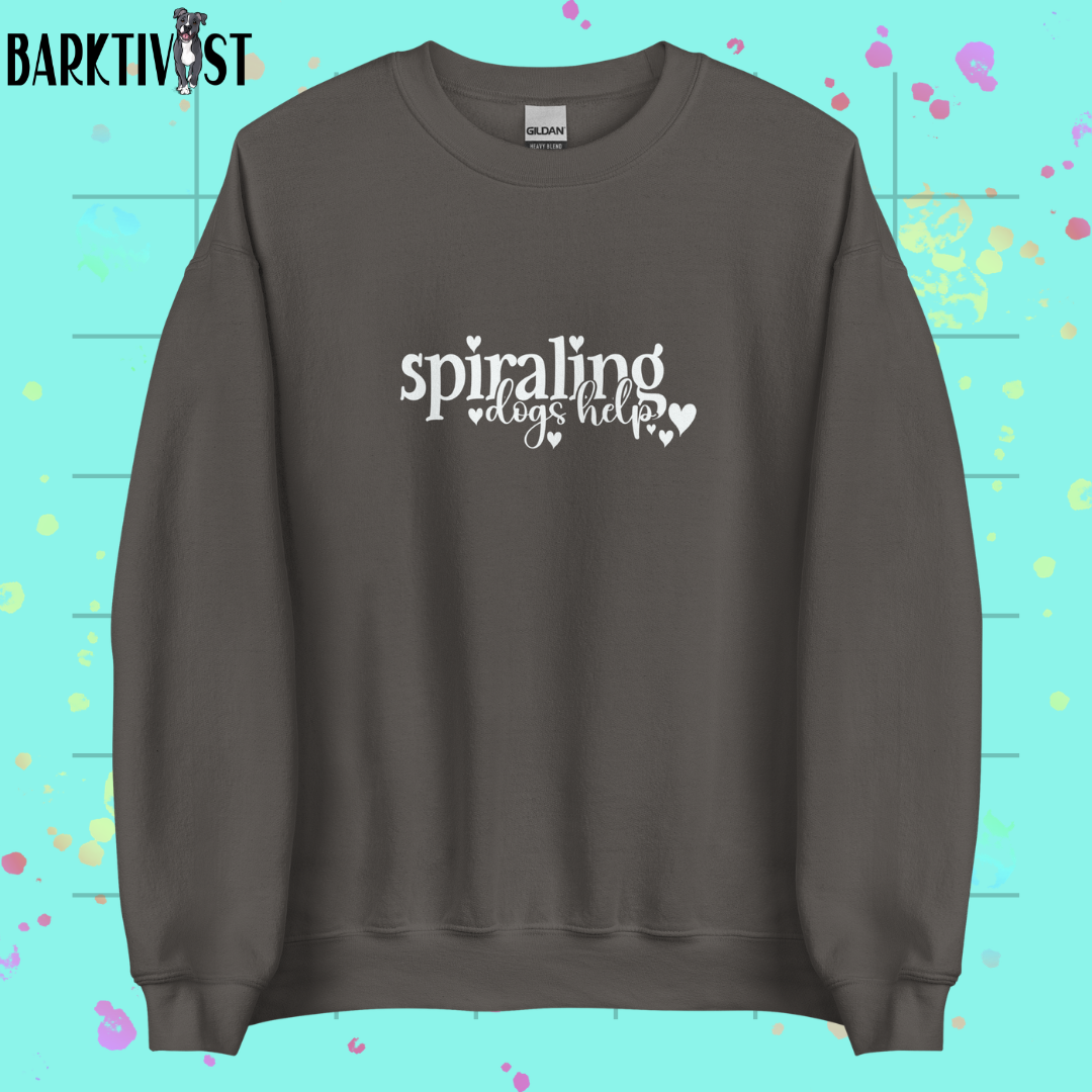 Spiraling, Dogs Help Unisex Sweatshirt