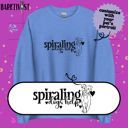 Spiraling, Dogs Help Unisex Sweatshirt