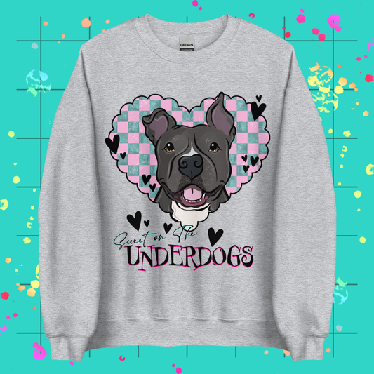 Sweet on the Underdogs Unisex Sweatshirt